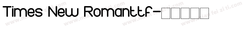 Times New Romanttf字体转换